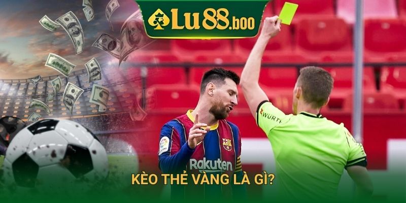 Kèo thẻ vàng là gì?